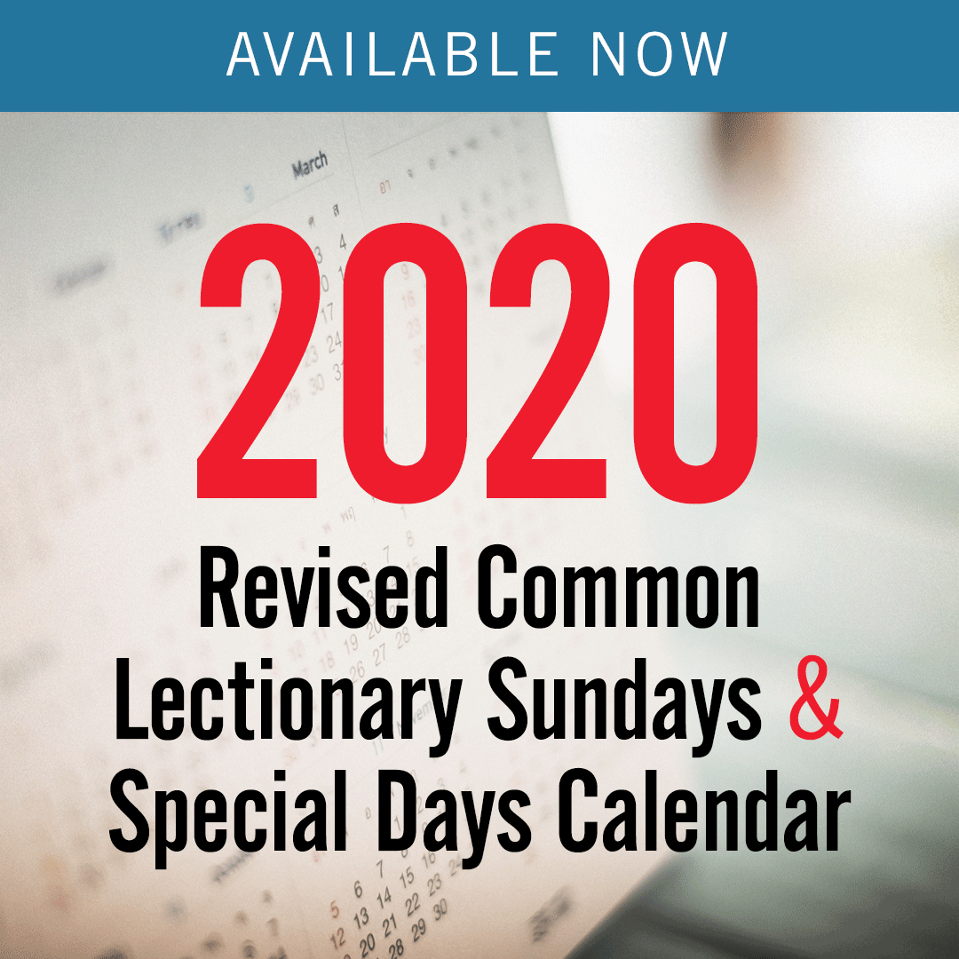 Discipleship Ministries | 2020 Revised Common Lectionary