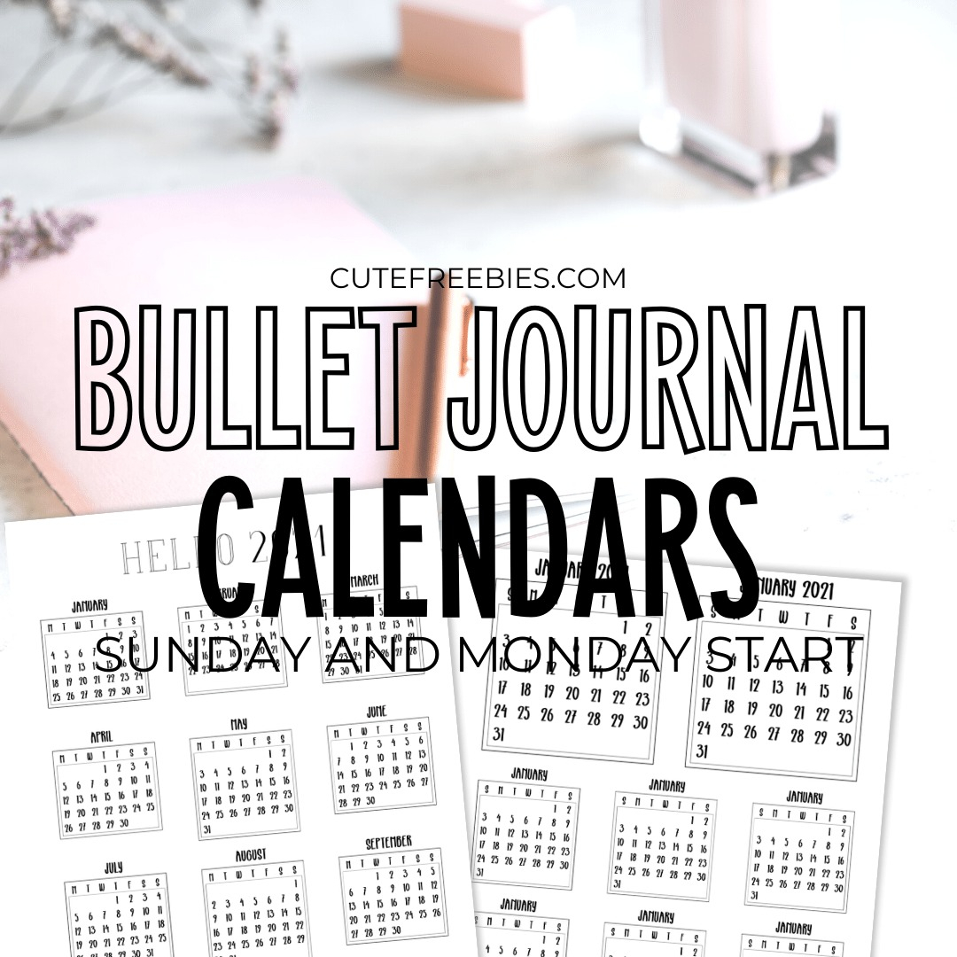 Free 2021 Bullet Journal Calendar Printable Stickers - Cute