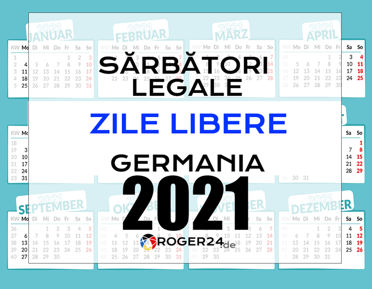 Sărbători Legale, Zilele Nelucrătoare În 2021, În Germania