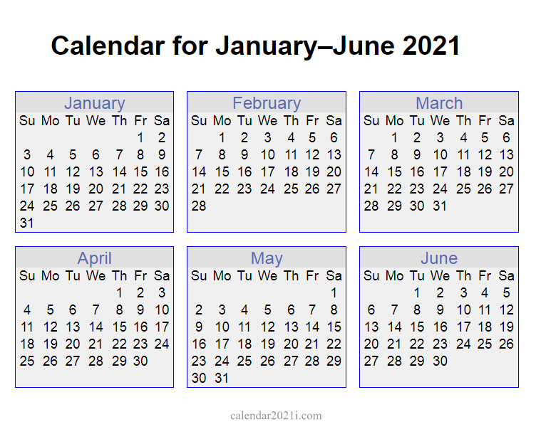 6 Months 2021 Half Year Printable Calendar | Calendar 2021
