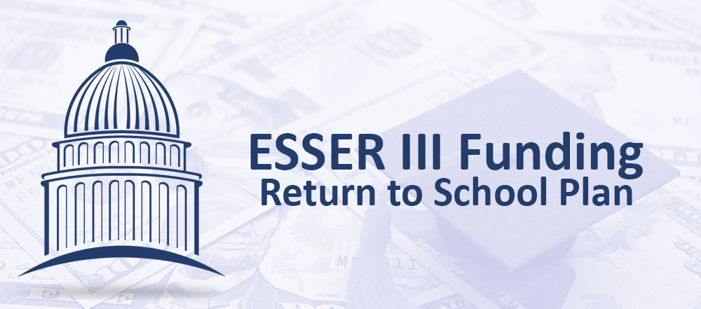 Esser Iii Return To School Plan - Fort Mill School District