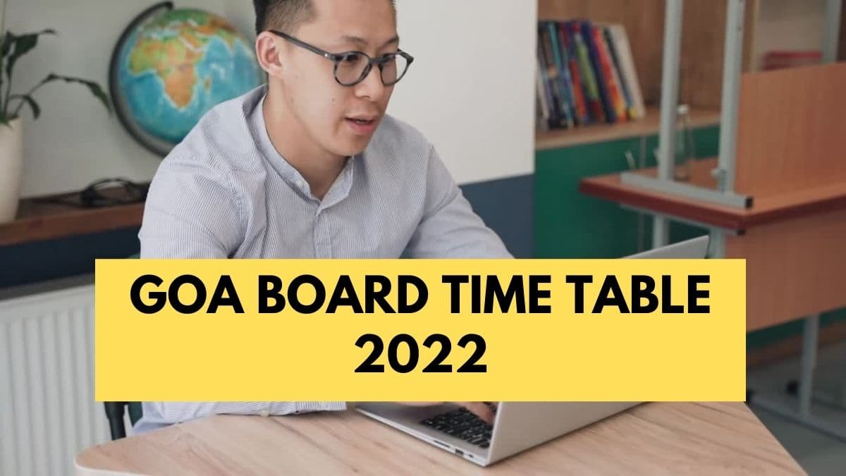 Goa Board Time Table 2022 - Download Gbshse Class 10Th