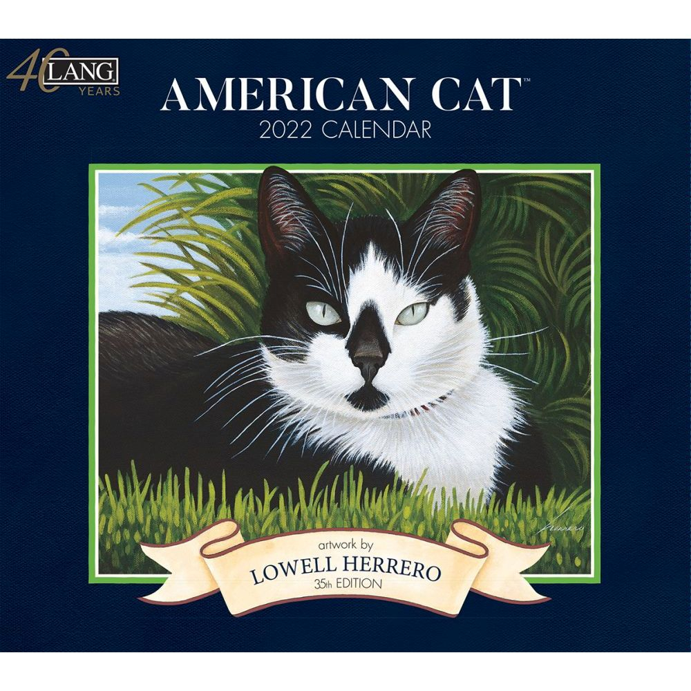 Lang Calendar - 2022 - American Cat - Lowell Herrero