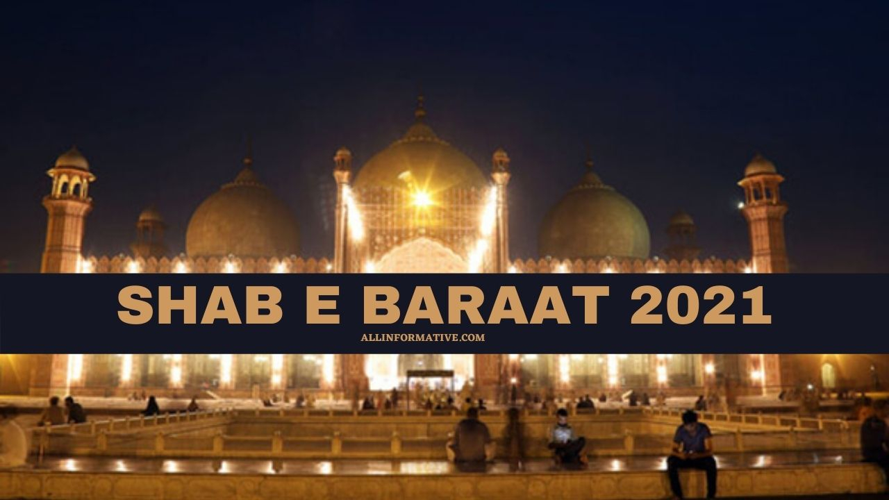 Shab E Barat 2021 | Night Of Mid Shaban, Islamic Calendar 2021