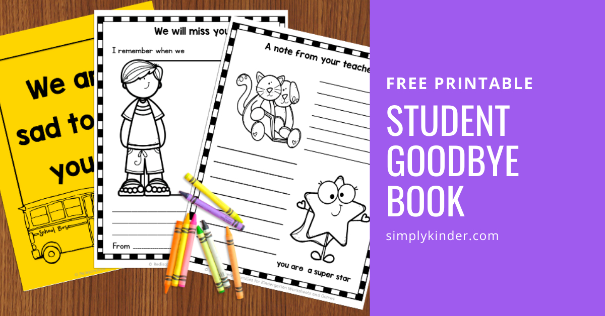 The Goodbye Book: A Gift For Students Moving Away - Simply